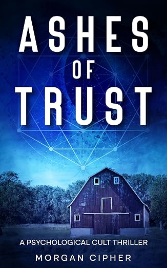 Ashes of Trust: A Psychological Cult Thriller cover